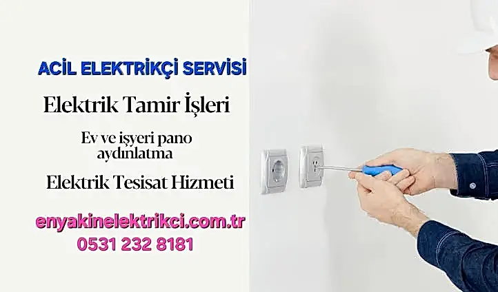 Acil Elektrikçi Çağır